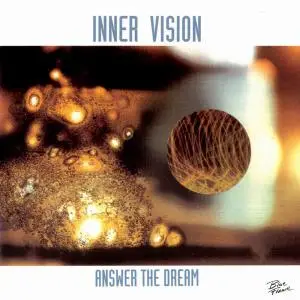 Inner Vision - Answer The Dream (1991)