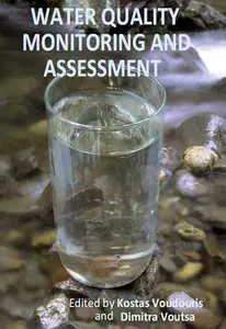 "Water Quality Monitoring and Assessment" ed. by Kostas Voudouris and Dimitra Voutsa