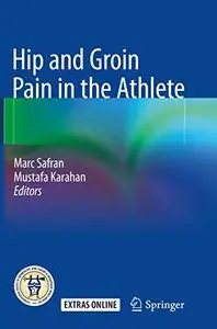 Hip and Groin Pain in the Athlete (Repost)