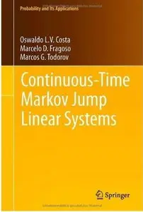 Continuous-Time Markov Jump Linear Systems [Repost]