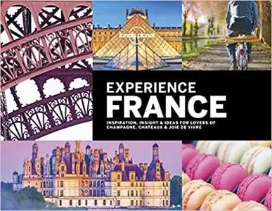 Lonely Planet Experience France
