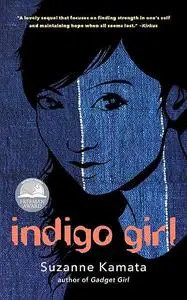 «Indigo Girl» by Suzanne Kamata