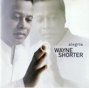 Wayne Shorter - Alegría (2003)