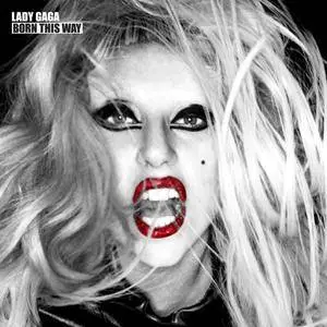 Lady Gaga - Born This Way {Special Edition} (2011/2017) [Official Digital Download]