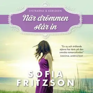 «När drömmen slår in» by Sofia Fritzson