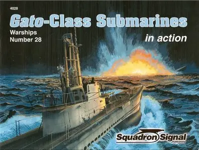 Gato-Class Submarines in action