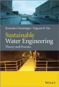 Sustainable Water Engineering: Theory and Practice (Repost)