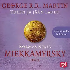 «Miekkamyrsky - osa 2» by George R.R. Martin