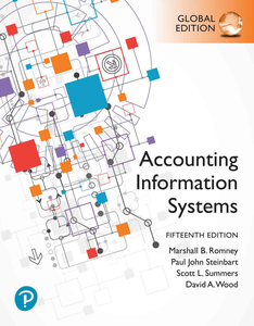 Accounting Information Systems, Global Edition, 15th Edition