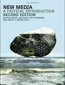 New Media: A Critical Introduction