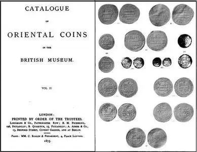 Catalogue of Oriental Coins in the British Museum Vol. II