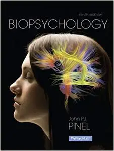 Biopsychology (9th Edition)