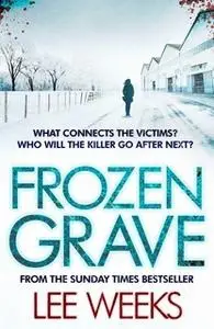 «Frozen Grave» by Lee Weeks