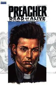 Preacher - Dead Or Alive