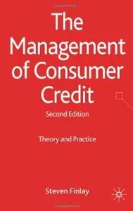 The Management of Consumer Credit: Theory and Practice (repost)