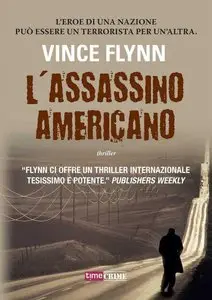 Vince Flynn - L'assassino americano