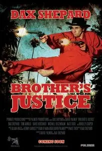 Brothers Justice (2010)
