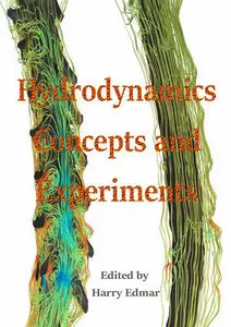 "Hydrodynamics: Concepts and Experiments" ed. by Harry Edmar