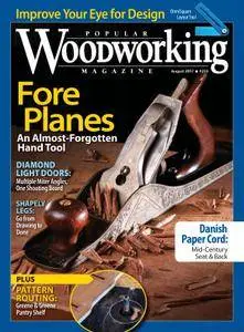 Popular Woodworking - August 01, 2017