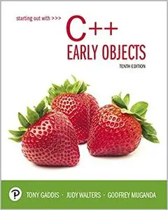 Starting Out with C++: Early Objects (Repost)