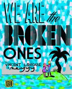 We Are The Broken Ones (2015) (digital-Empire