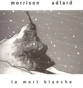 La mort blanche - One shot