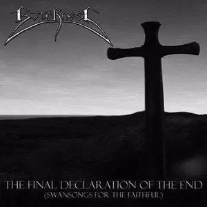 Bitterness - The Final Declaration of the End (Swansongs for the Faithful) (2012)