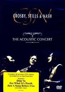 Crosby, Stills & Nash - The Acoustic Concert [DVDrip] 2004