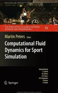 Computational Fluid Dynamics for Sport Simulation [Repost]