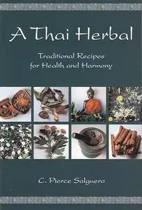 A Thai herbal: traditional recipes for health and harmony