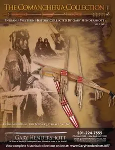 The Comancheria Collection. Indian / Western History Catalog. Sale 148