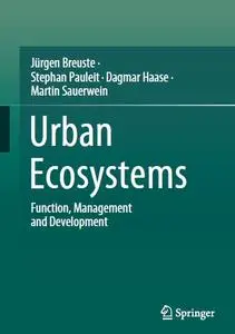 Urban Ecosystems: Function, Management and Development