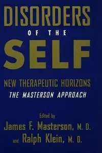 Disorders of the Self: New Therapeutic Horizons: The Masterson Approach