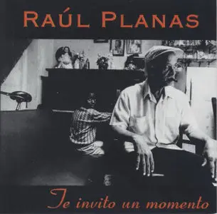 Raul Planas - Te invito un momento   (1995)