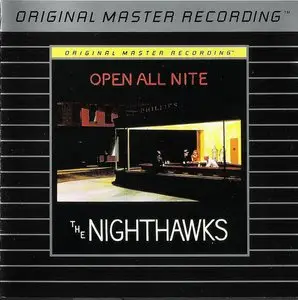 The Nighthawks - Open All Nite (1976) {MFSL MFCD 754}