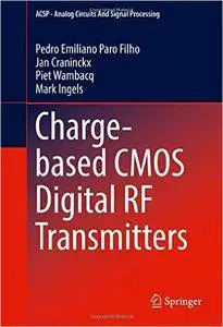 Charge-based CMOS Digital RF Transmitters