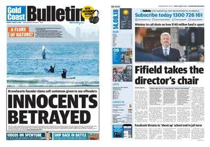 The Gold Coast Bulletin – August 14, 2018