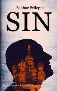 «Sin» by Zakhar Prilepin