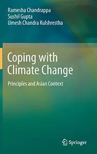 Coping with Climate Change: Principles and Asian Context