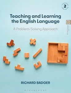 Teaching and Learning the English Language: A Problem-Solving Approach, 2nd Edition