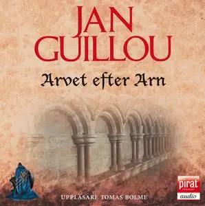 «Arvet efter Arn» by Jan Guillou