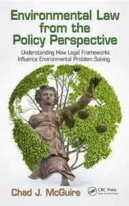Environmental Law from the Policy Perspective (Repost)
