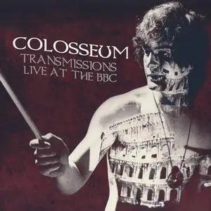 Colosseum - Transmissions: Live At The BBC (2020)