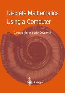 Discrete Mathematics Using a Computer (Repost)