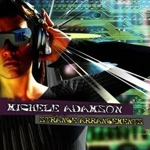 Michele Adamson - Strange Arrangements (2007)