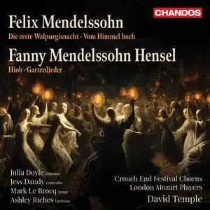 Crouch End Festival Chorus & David Temple - Fanny Hensel, Felix Mendelssohn: Choral Works (2024) [24/96]