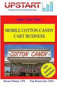 Mobile Cotton Candy Cart Business