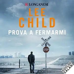 «Prova a fermarmi» by Lee Child