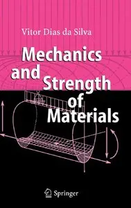 Mechanics and Strength of Materials (Repost)