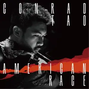 Conrad Tao - American Rage (2019) [Official Digital Download 24/96]